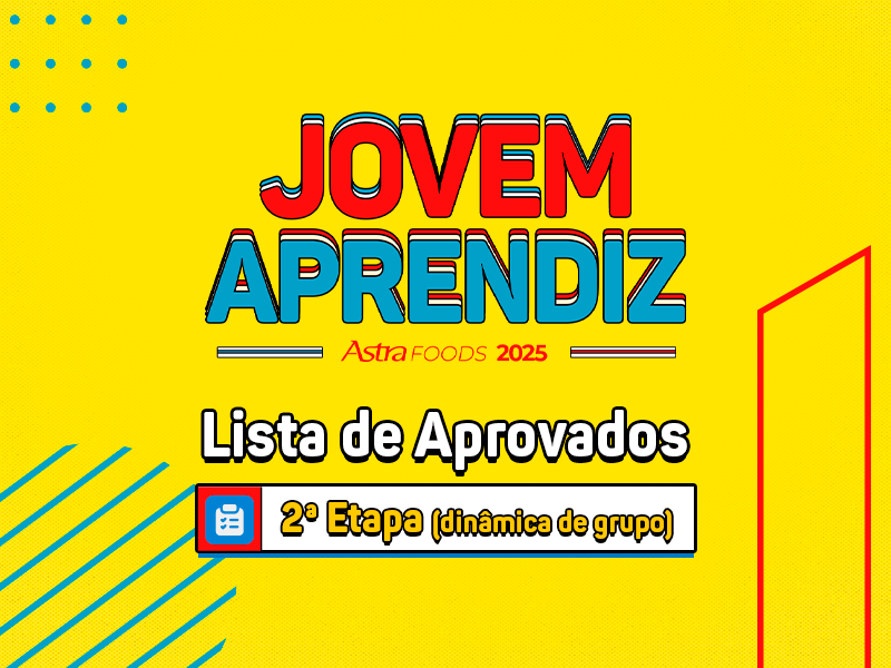 Jovem Aprendiz 2025 – Confira a lista de aprovados para a 3ª Etapa!