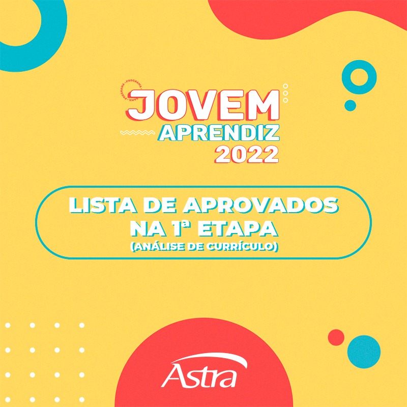 Jovem Aprendiz 2022 – Veja a lista de aprovados na 1ª Etapa – (23/06)