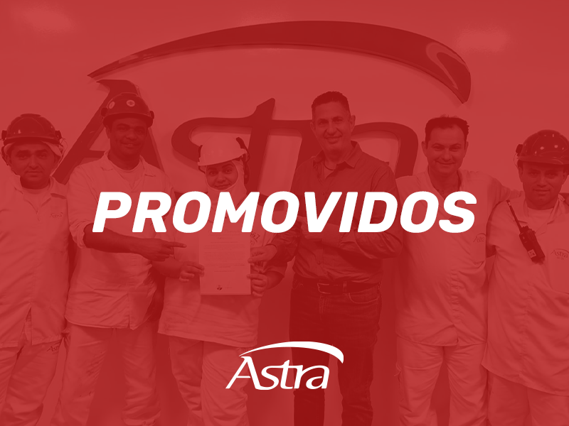 Crescimento que inspira: conheça os promovidos de abril no Astra Foods